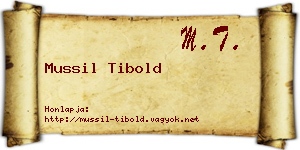 Mussil Tibold névjegykártya